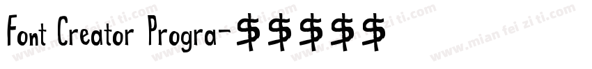 Font Creator Progra字体转换